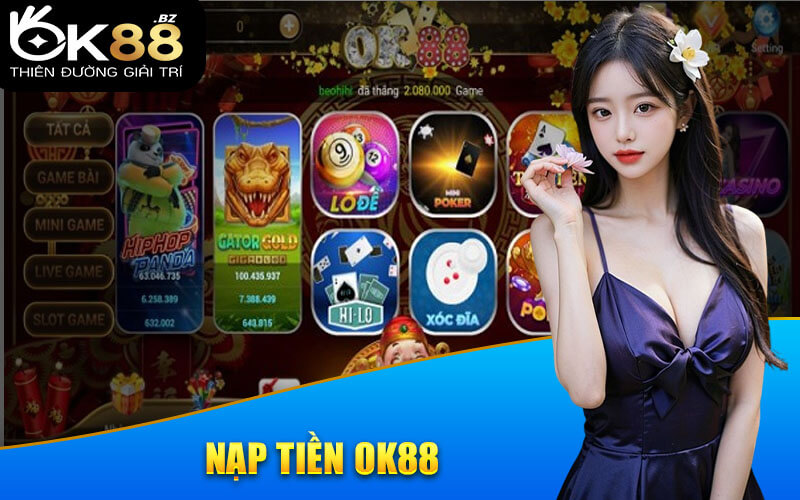 Nạp Tiền OK88